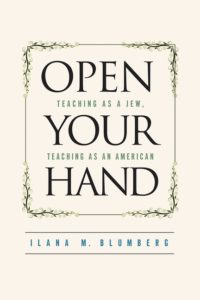 cover of Ilana M. Blumberg's "Open Your Hand"