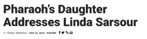 Screenshot with poem title: "Pharaoh's Daughter Addresses Linda Sarsour"