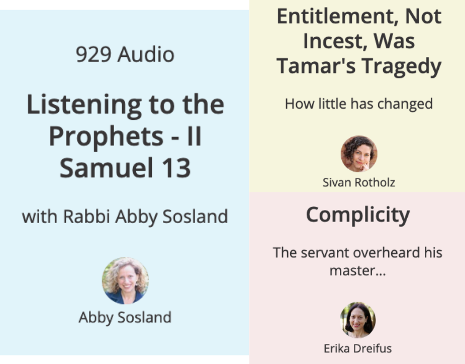 Collage of screenshots from today's 929 English webpage, spotlighting contributions from Rabbi Abby Sosland, Sivan Rotholz, and me.