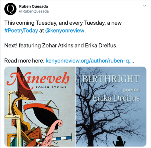 Screenshot of tweet announcing latest edition of Ruben Quesada's "Poetry Today" column for the Kenyon Review blog.