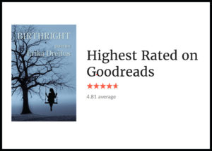 screenshot that shows BIRTHRIGHT: POEMS by Erika Dreifus as a "Highest Rated" title on Goodreads.
