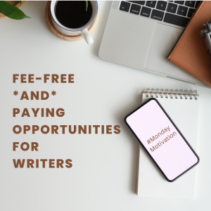 announcement of fee-free and paying opportunities for writers